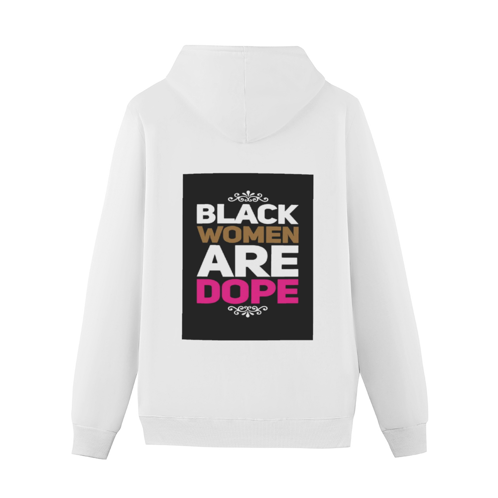 BLACK WOMEN ARE DOPE Hoodie with Pocket Sweater Back Print
