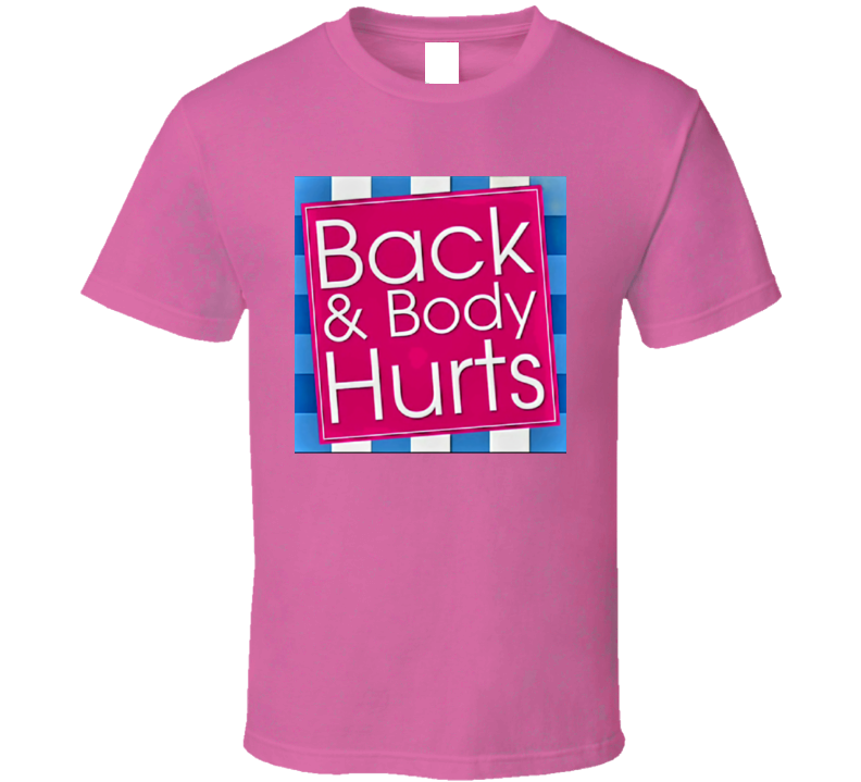 Back & Body T Shirt