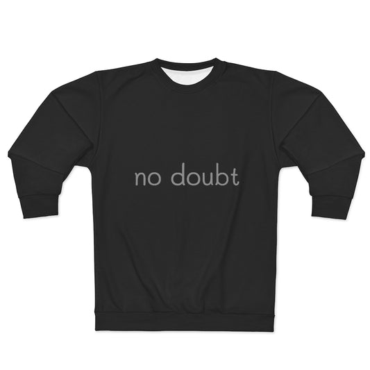 no doubt .. (BLACK/SILVER) .. AOP Unisex Sweatshirt