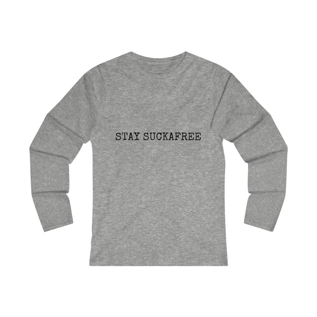 STAY SUCKAFREE (black print) Women's Fitted Long Sleeve Tee