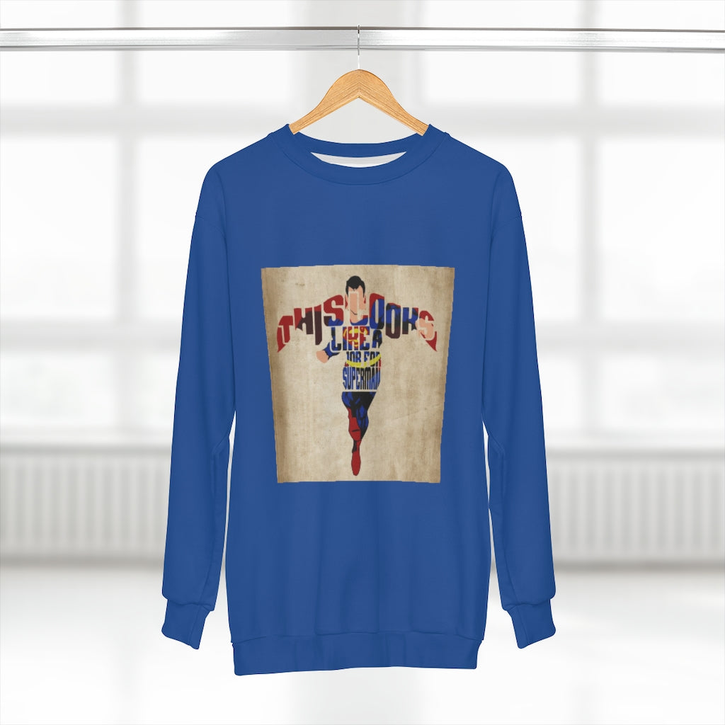 LOOKS LIKE A JOB (BLUE) .. AOP Unisex Sweatshirt