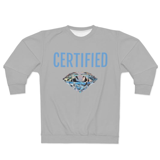 CERTIFIED DIAMOND GRAY .. AOP Unisex Sweatshirt