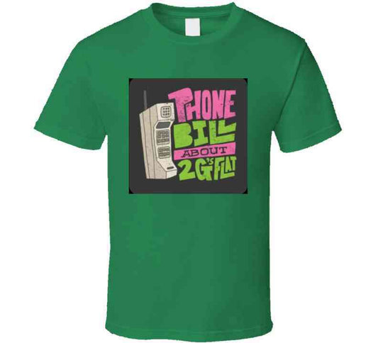 Phone Bill About 2 Gs Tanktop