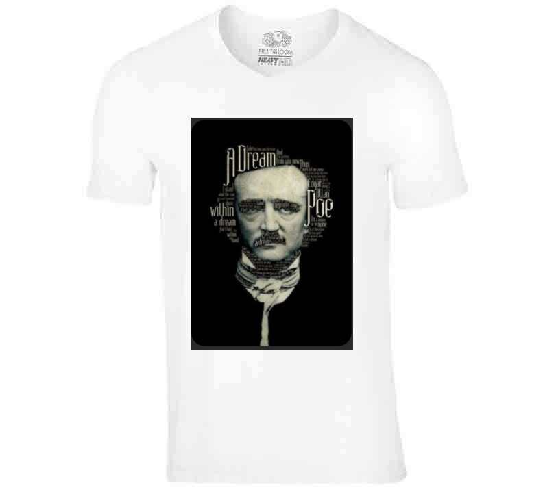 Dream Of Poe White T Shirt