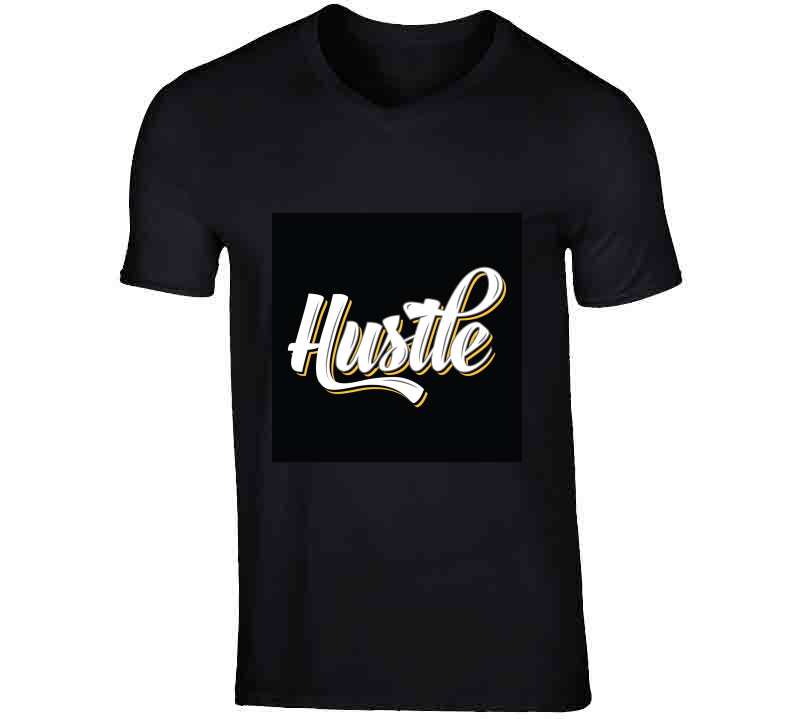 Hustle T Shirt