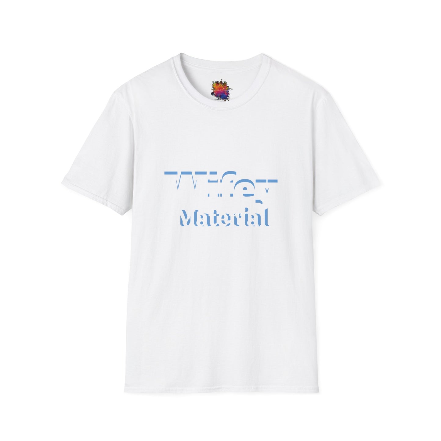 Wifey Material Unisex Softstyle T-Shirt