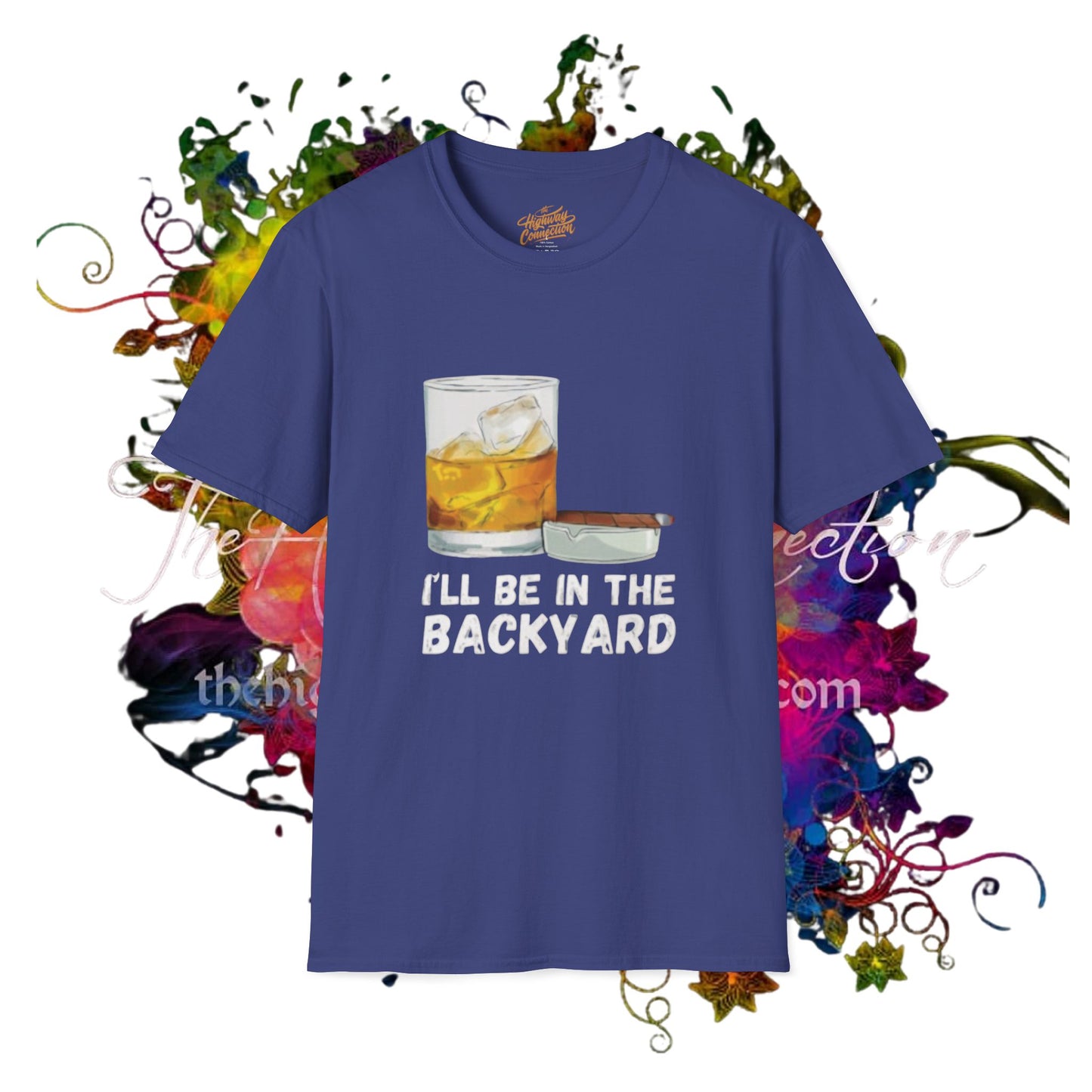 I'll Be in the Backyard Unisex Softstyle T-Shirt - Perfect for Outdoor Gatherings & Relaxation