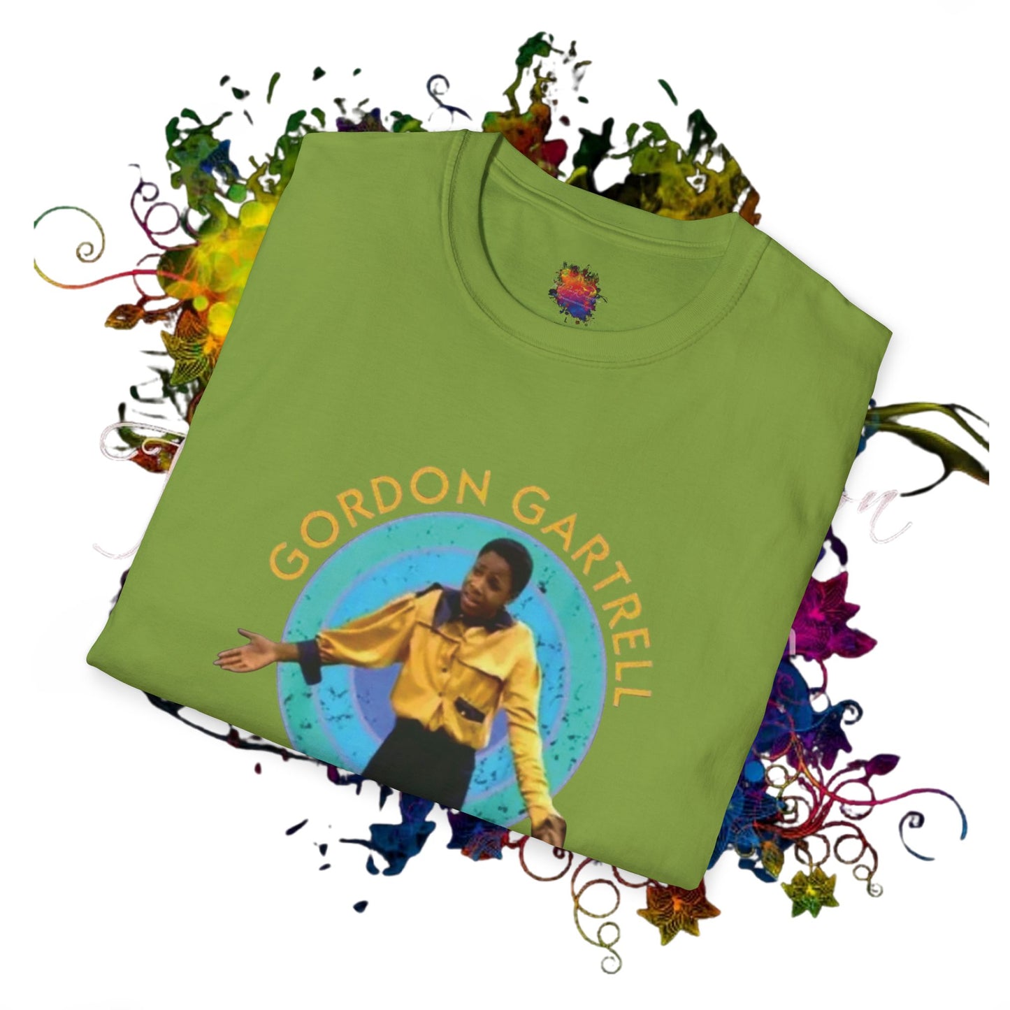 Gordon Gartrell.. The Original  Unisex Color T-Shirts