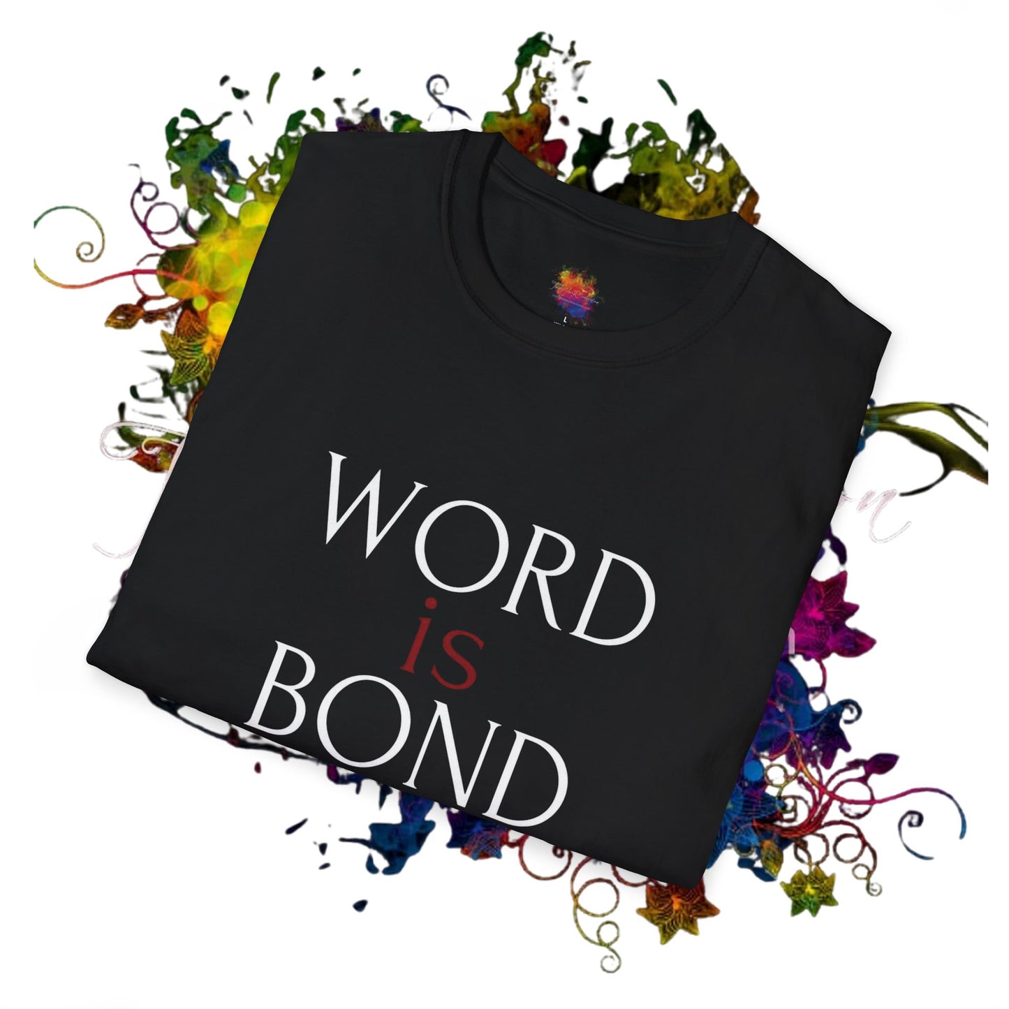 "WORD is BOND" Casual Tee