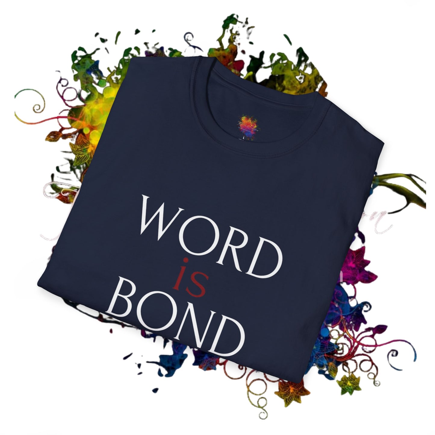 "WORD is BOND" Casual Tee