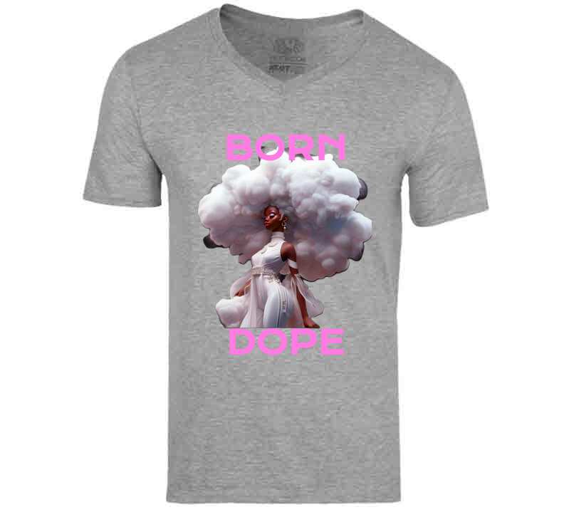Born Dope2 Ladies T Shirt