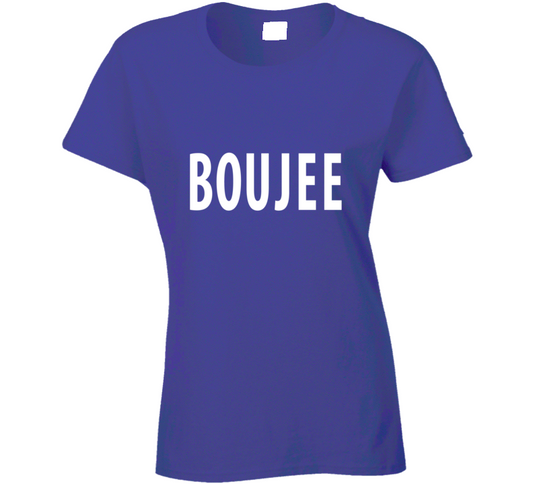 Boujee Purp Ladies T Shirt