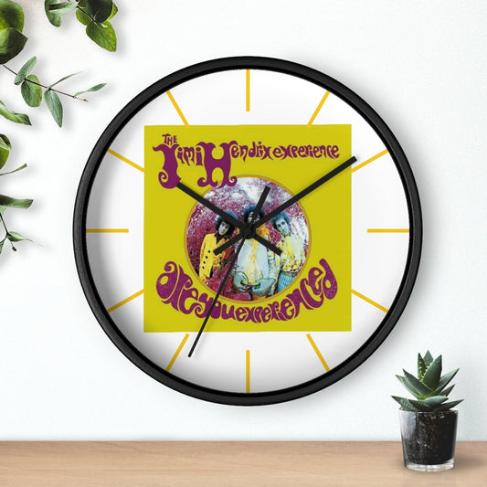 ARE YOU EXPERIENCED ? Wall clock