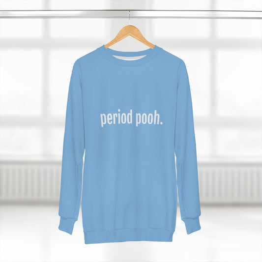 period pooh. (BLUE/WHITE) AOP Unisex Sweatshirt