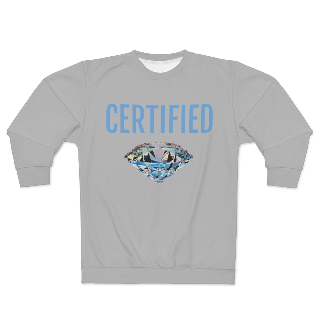 CERTIFIED DIAMOND GRAY   ..  AOP Unisex Sweatshirt