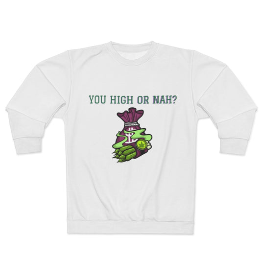 You High or Nah? (WHITE) AOP Unisex Sweatshirt