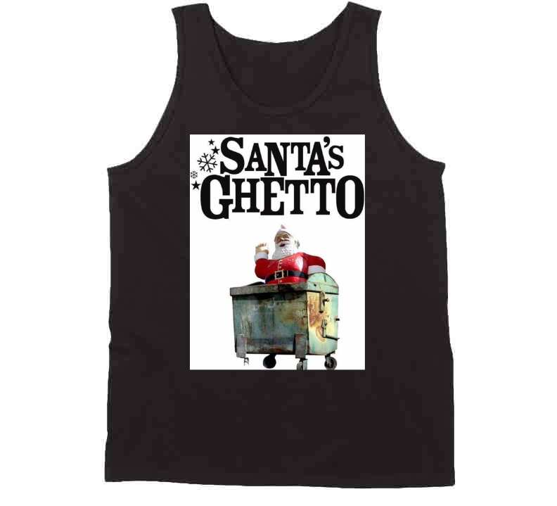 Santa's Ghetto  T Shirt