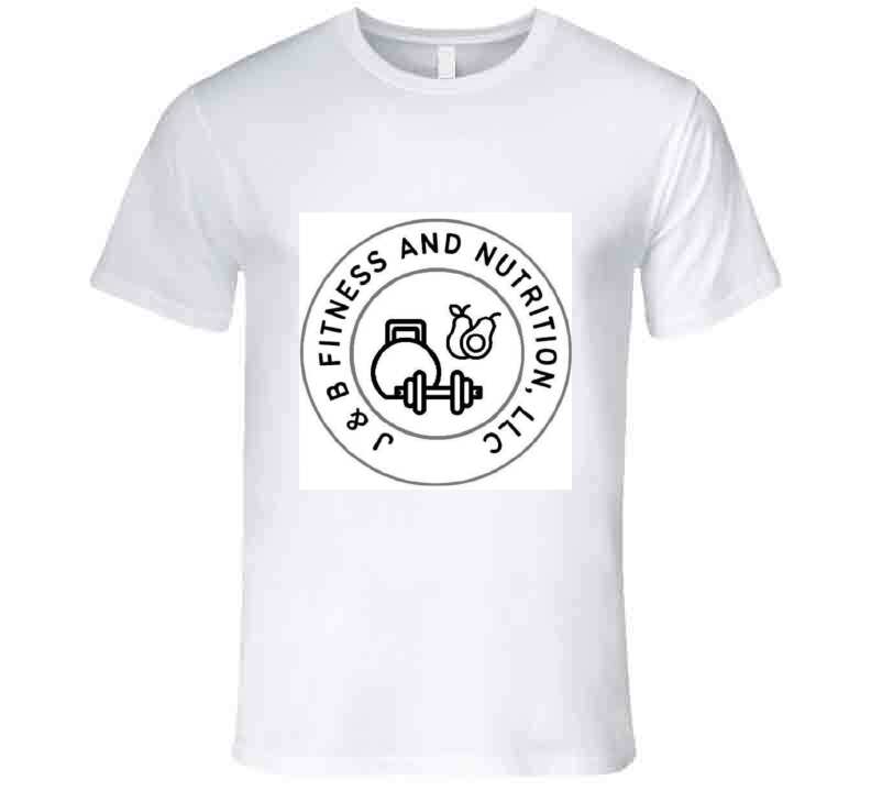 J &amp; B Fitness And Nutrition Llc Ladies T Shirt